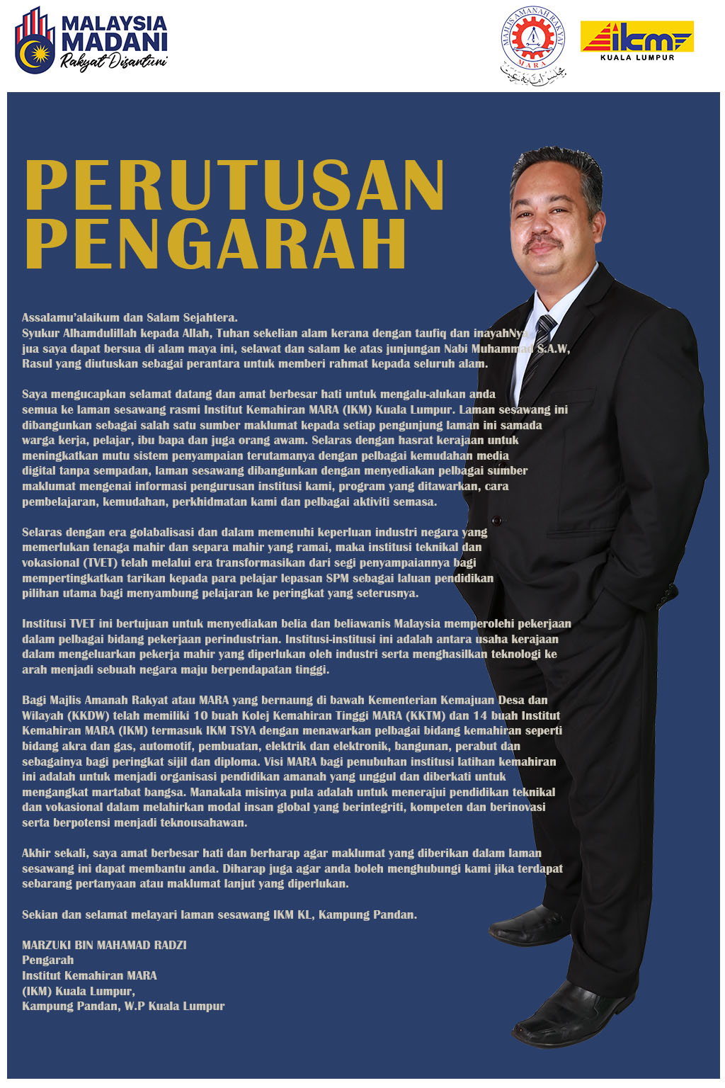 Perutusan Pengarah IKM Kuala Lumpur